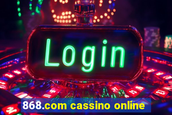 868.com cassino online